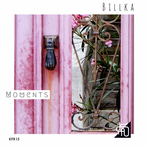 Billka - Moments [KFR15]